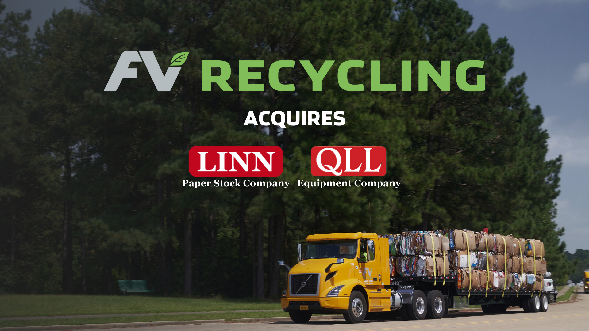 FV Recycling Aquires Linn Paper Stock and QLL Equipment